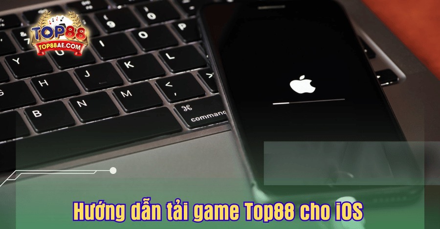 huong-dan-tai-top88-cho-he-dieu-hanh-ios